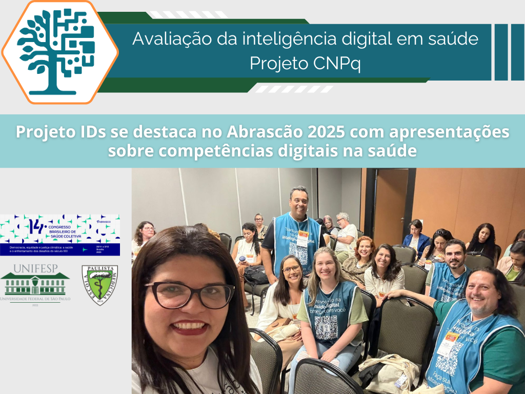 Projeto IDs se destaca no Abrascão 2025 com apresentações sobre competências digitais na saúde