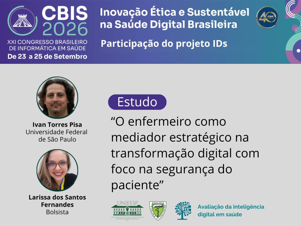 Projeto IDs marca presença no CBIS2026 com estudo sobre enfermagem e transformação digital